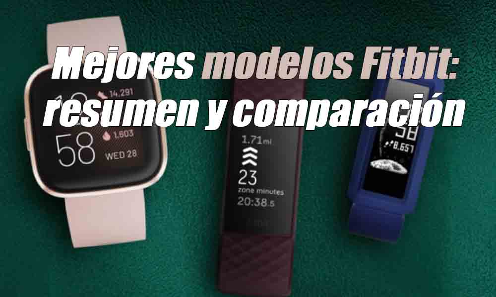 Mejores modelos Fitbit- resumen y comparacion