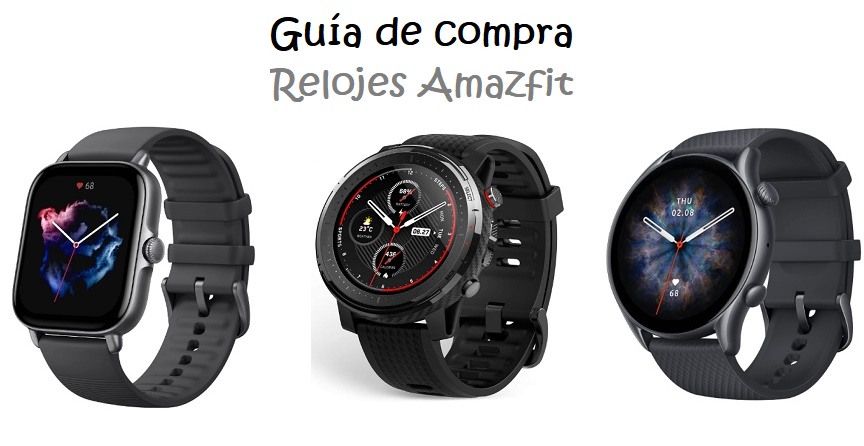 Guia de compras - Relojes Amazfit